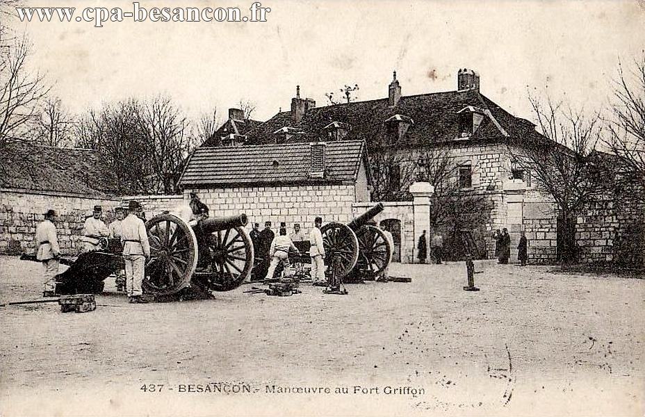 437 - BESANÇON - Manoeuvre au Fort Griffon